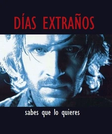 DÍAS EXTRAÑOS