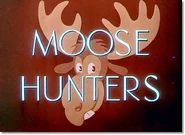 Moosehunters03