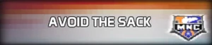 Avoid the sack