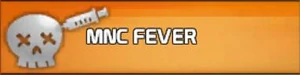 Mnc Fever