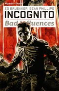 Incognito Bad Influences Vol 1 3