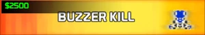 Buzzer Kill