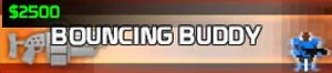 Bouncing Buddy