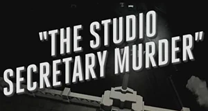 TheStudioSecretaryMurder