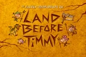 Titlecard-Land Before Timmy