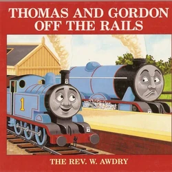 ThomasandGordonOfftheRails