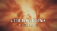 A-good-man-goes-to-war-title-card