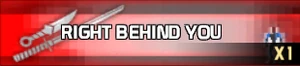 Right Behind You