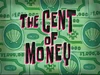 The Cent of Money
