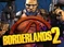 Borderlands 2 Game