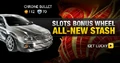 Slotsrefresh promo ChromeBullet 380x200