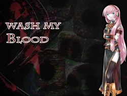 Wash My Blood