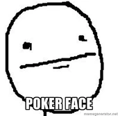 Pokerface