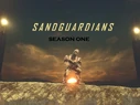 Sandguardians Season 1