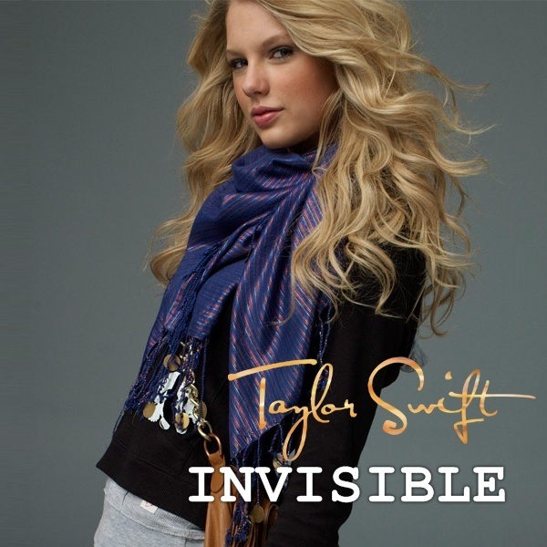 Taylor Swift - Invisible
