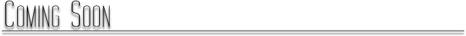 Coming-Soon-header-left-670px