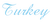 Turkey text
