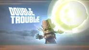 Double Trouble Trailer