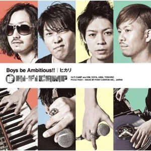 Hi-Fi Camp - Boys be Ambitious !!