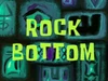 Rock Bottom