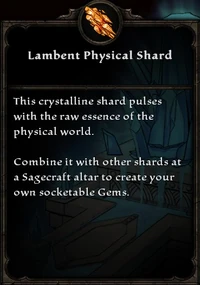 Lambent Physical Shard