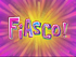 Fiasco!