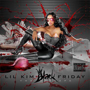Black Friday - Lil Kim