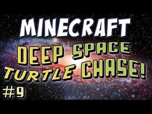 Deep space turtle chase