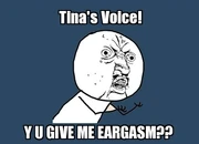 Tina eargasm