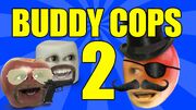 Buddy Cops 2