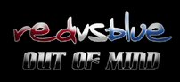 Red vs Blue Out of Mind