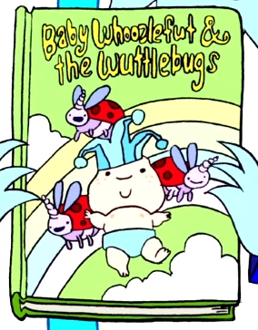 S1e3 Baby Whoslefut and the Wuttlebugs