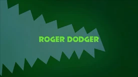 Roger Dodger Title