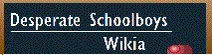 Desperate Schoolboys