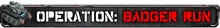 Operation badger run