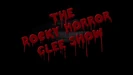 The Rocky Horror Glee Show
