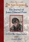 The Journal of James Edmond Pease