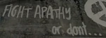FightApathyOrDontGraffitiInWorld
