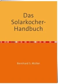 Das Solarkocher Handbuch