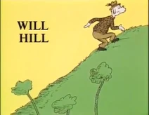 Will went up hill