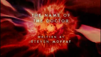 The Name of the Doctor (ouverture)