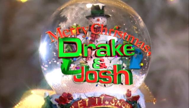 Merry Christmas, Drake & Josh - Drake and Josh Wiki