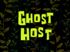 Ghost Host