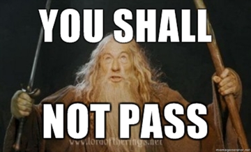 [Image: You-shall-not-pass1.jpg]