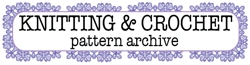 Knitting and  Crochet Pattern     Archive