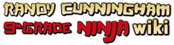 Randy Cunningham: 9th Grade Ninja Wiki