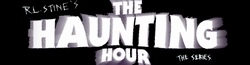 R.L. Stine's The Haunting Hour Wiki