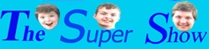 The Super Show 