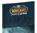 World of Warcraft Atlas: Wrath of the Lich King