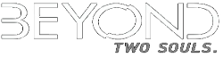 Beyond: Two Souls Wiki